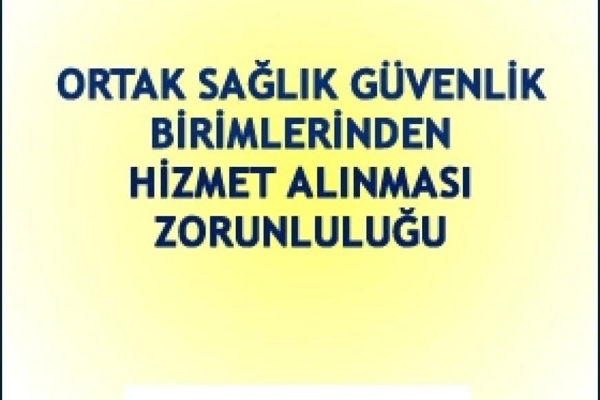OSGB'lerden Hizmet Alınması Zorunluluğu