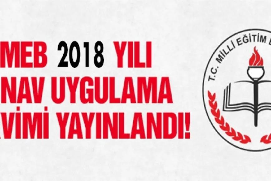 Milli Eğitim Bakanlığı MEB, 2018 Yılı Sınav Uygulama Takvimini Açıkladı