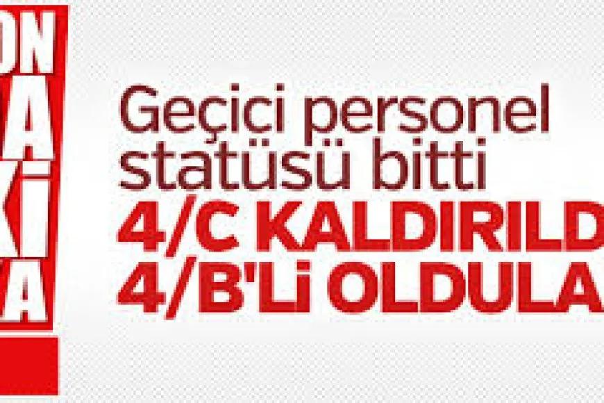 Devlet Personel Başkanlığı 4/C'den 4/B'ye Geçiş Açıklaması...