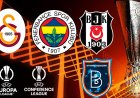 Temsilcilerimizin Avrupa'daki rakipleri belli oldu
