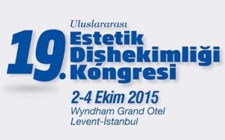 19. Uluslararası Estetik Dişhekimliği Kongresi