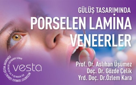 Porselen Lamina Veneerler Kursu