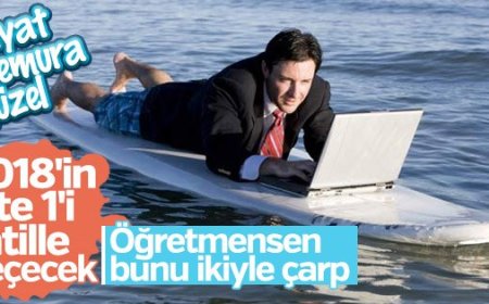 2018 Yılında 116 Gün Tatil Var