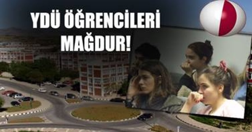 Yakın Doğu Üniversitesi Öğrencileri Mağdur!