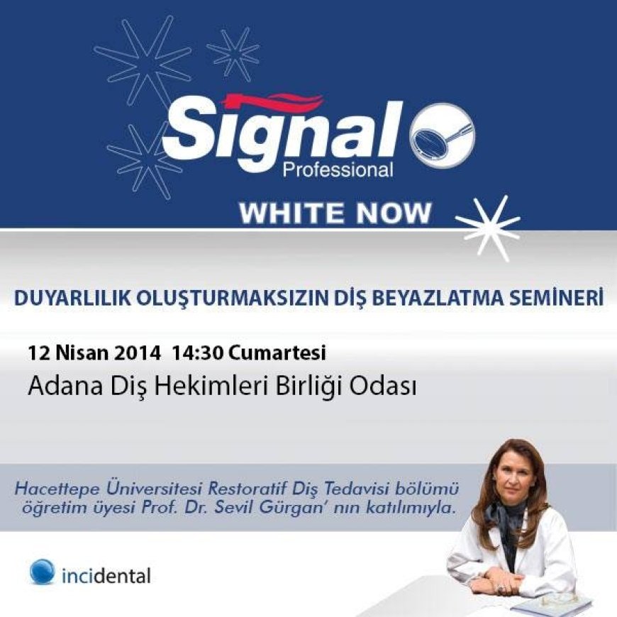 Duyarlılık Oluşturmaksızın Diş Beyazlatma Semineri